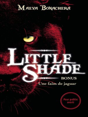 cover image of Bonus Little Shade--Une faim de jaguar